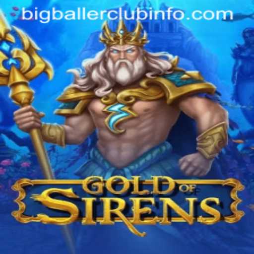 GoldofSirens: Dive into the Mesmerizing World of BigBallerClub
